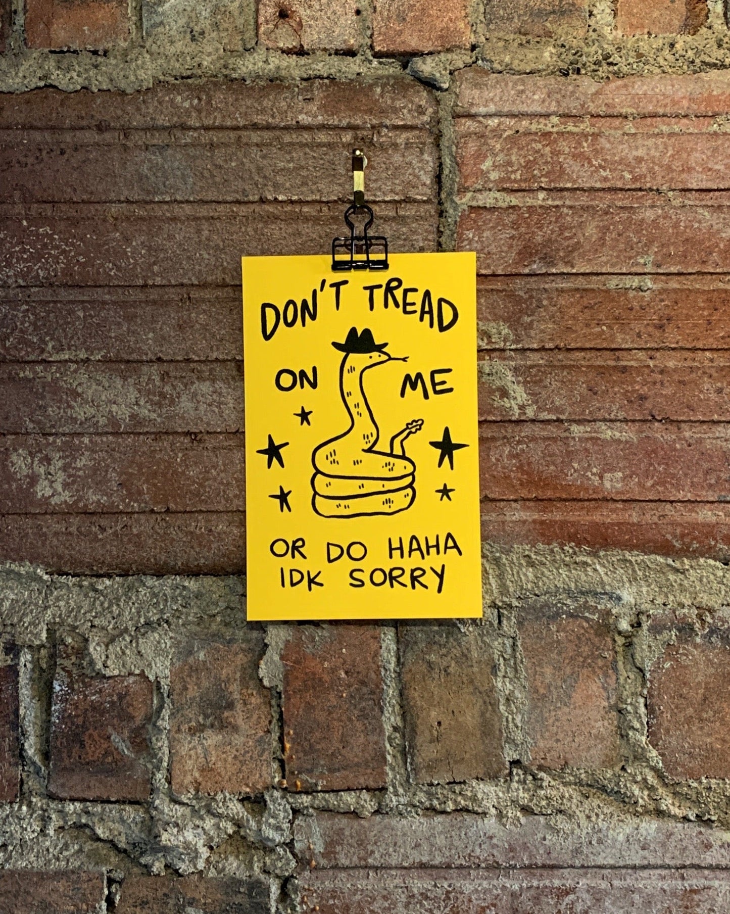 Don't Tread On Me or Do IDK