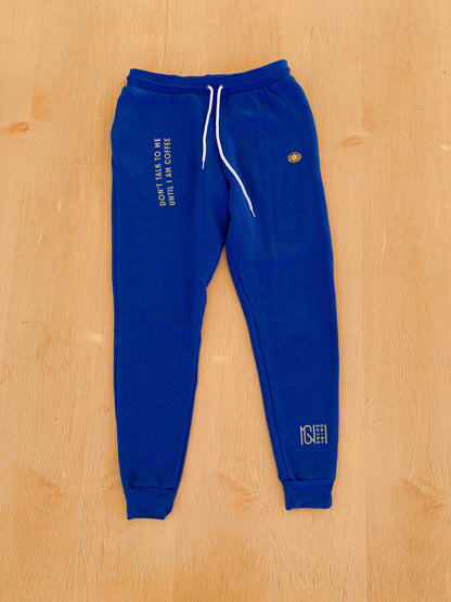 Don't Talk to Me Until I Am Coffee Joggers